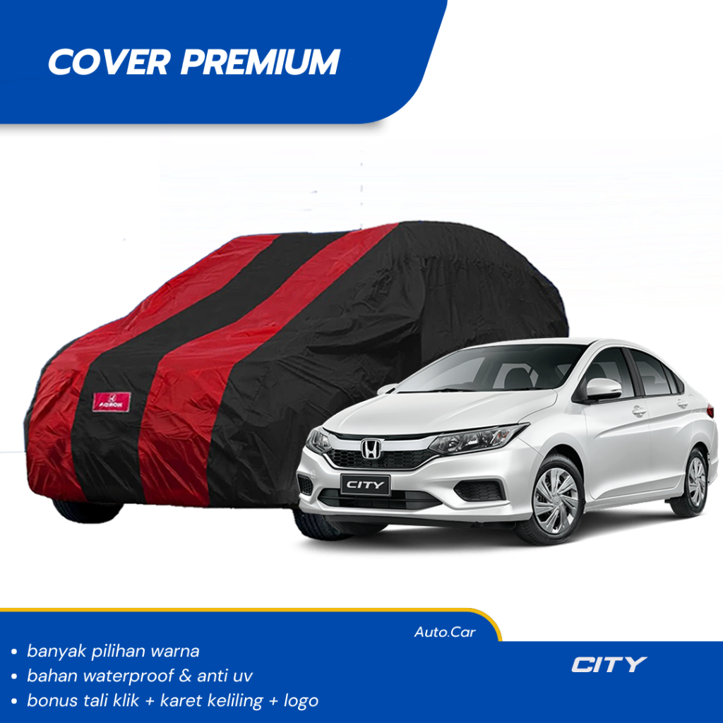Body cover Mobil city Sarung Mobil city/honda city/sedan city/city z/city vtec/city hatchback