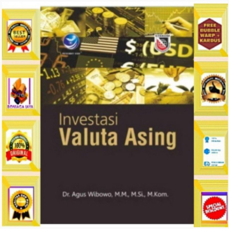 (ORIGINAL)  Buku Investasi Valuta Asing - Agus Wibowo