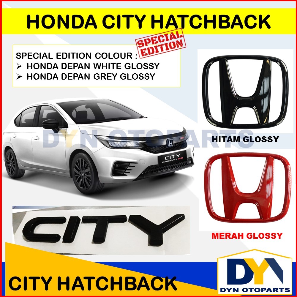 DYN162- honda CITY HATCHBACK Depan Belakang SET CITY HATCBACK RS, Emblem, Sticker, Logo Lambang Hond