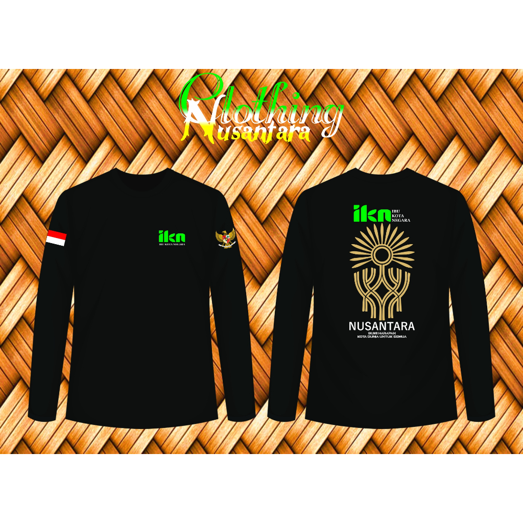 KAOS IKN NUSANTARA #KaosSablonLenganPanjangPremium