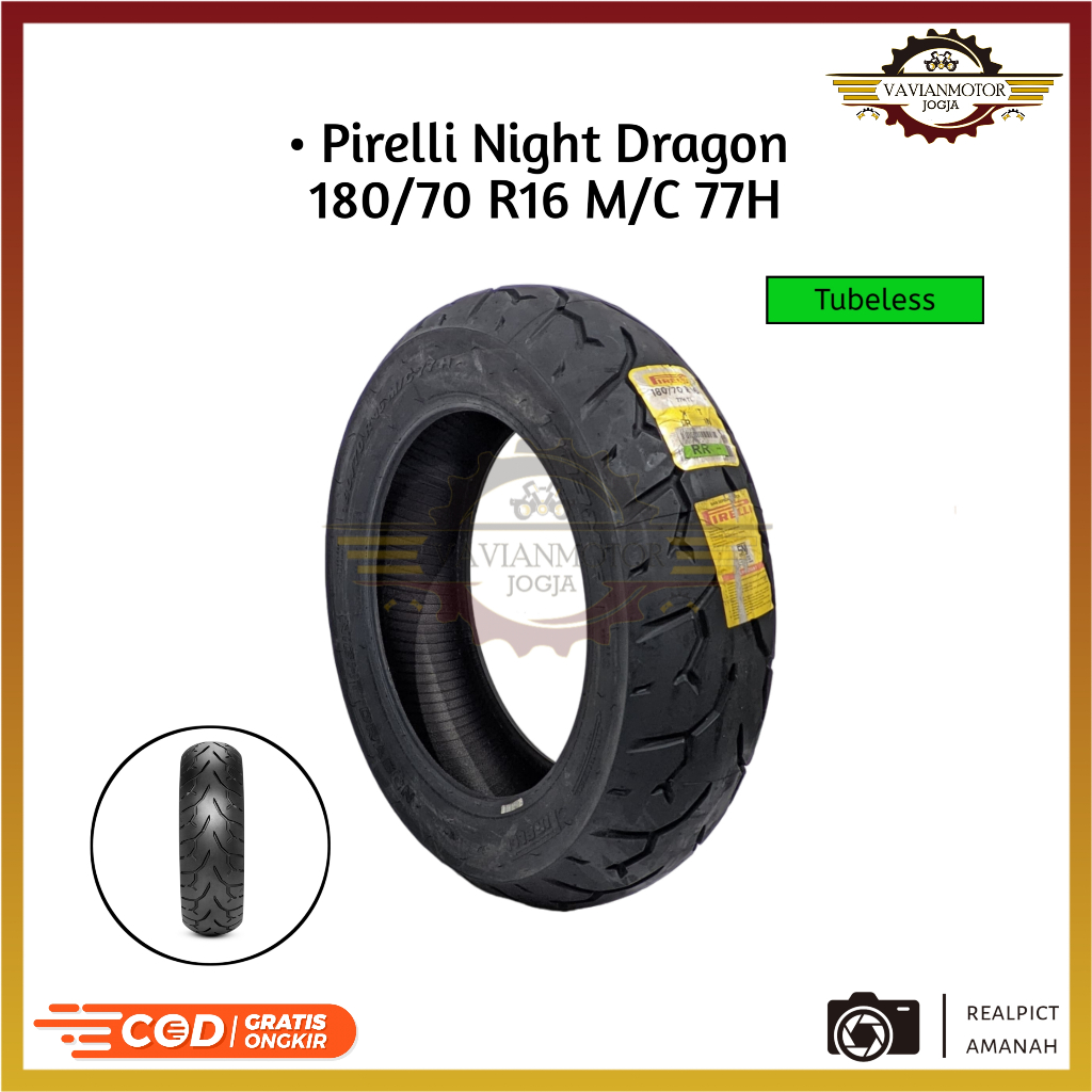 Ban Tubeless Pirelli Night Dragon Ukuran 180/70-16 Ring 16 Merk Pirelli Original Kondisi Baru New Ol