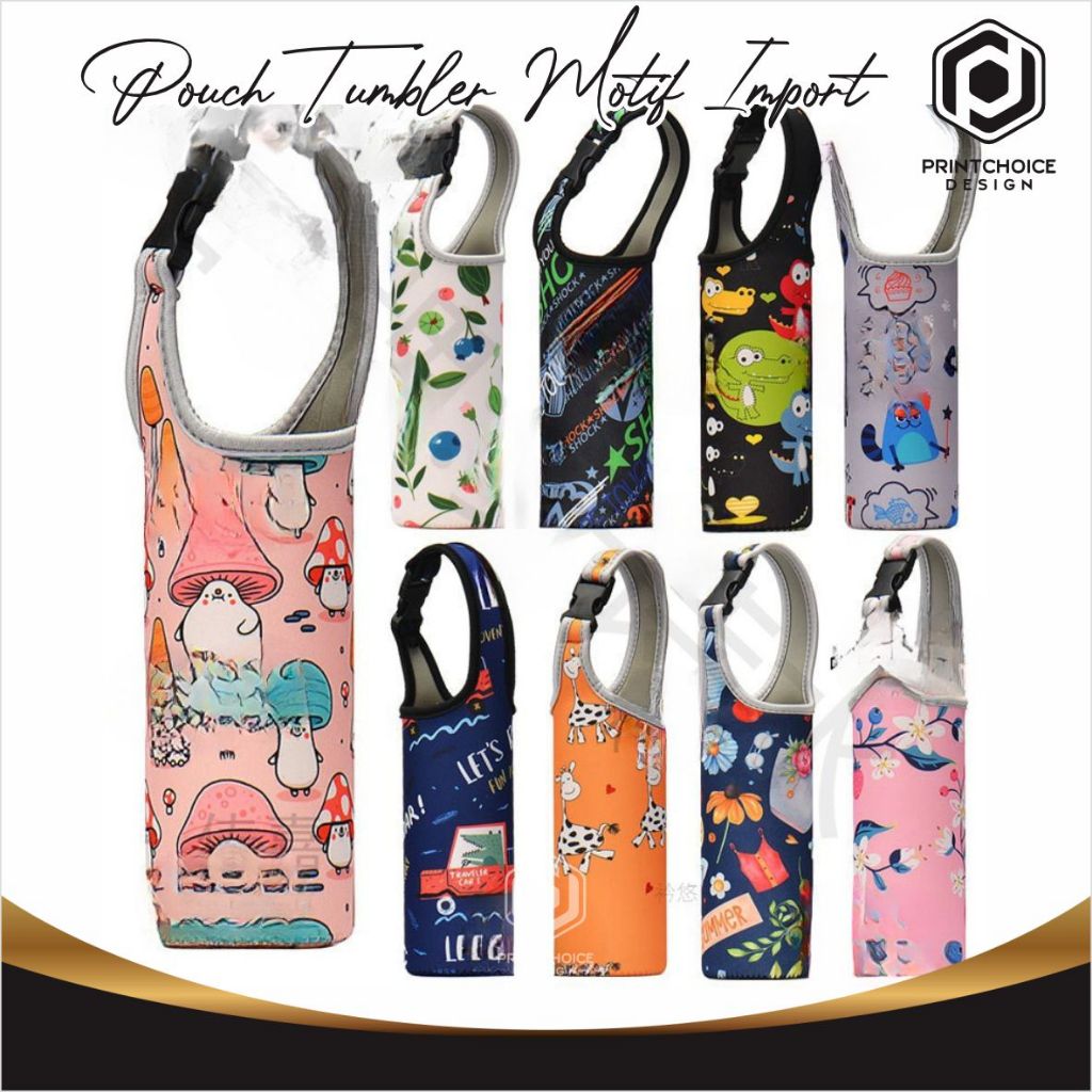 Tas Botol Minum Sarung Tumbler Pelindung Termos Air 500ml Dengan Tali Strap Jinjing Motif Cantik