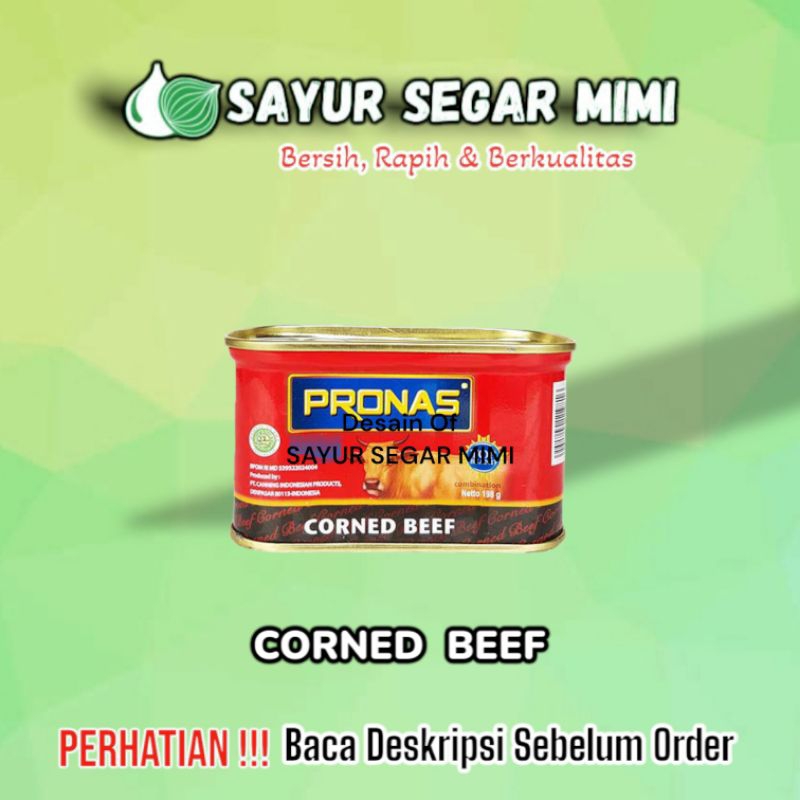 

Pronas Kornet Daging Sapi 198Gr - Sayur Segar Mimi