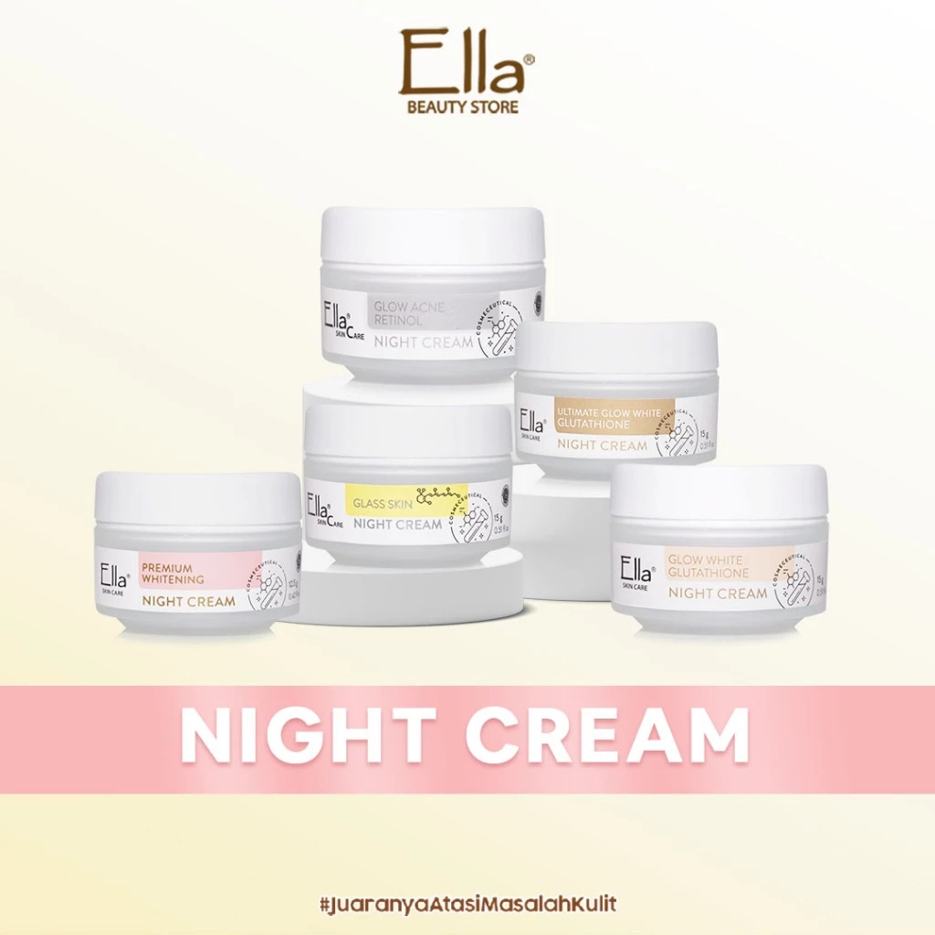Ella Skincare Night Cream All Varian