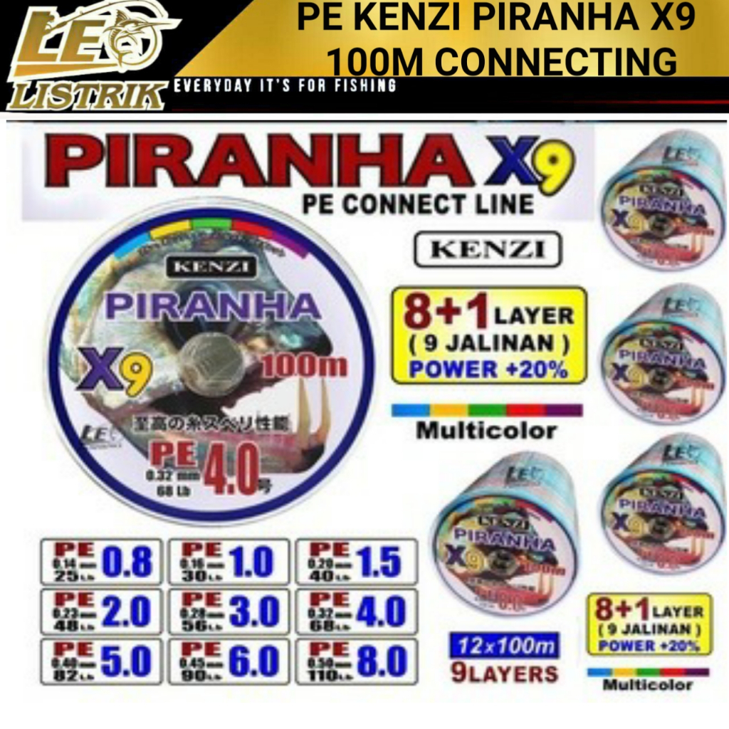 PE KENZI PIRANHA X9 TERLARIS PANJANG 100M SIZE 0.8 1.0 2.0 3.0 4.0 5.0 6.0 8.0 MULTICOLOR
