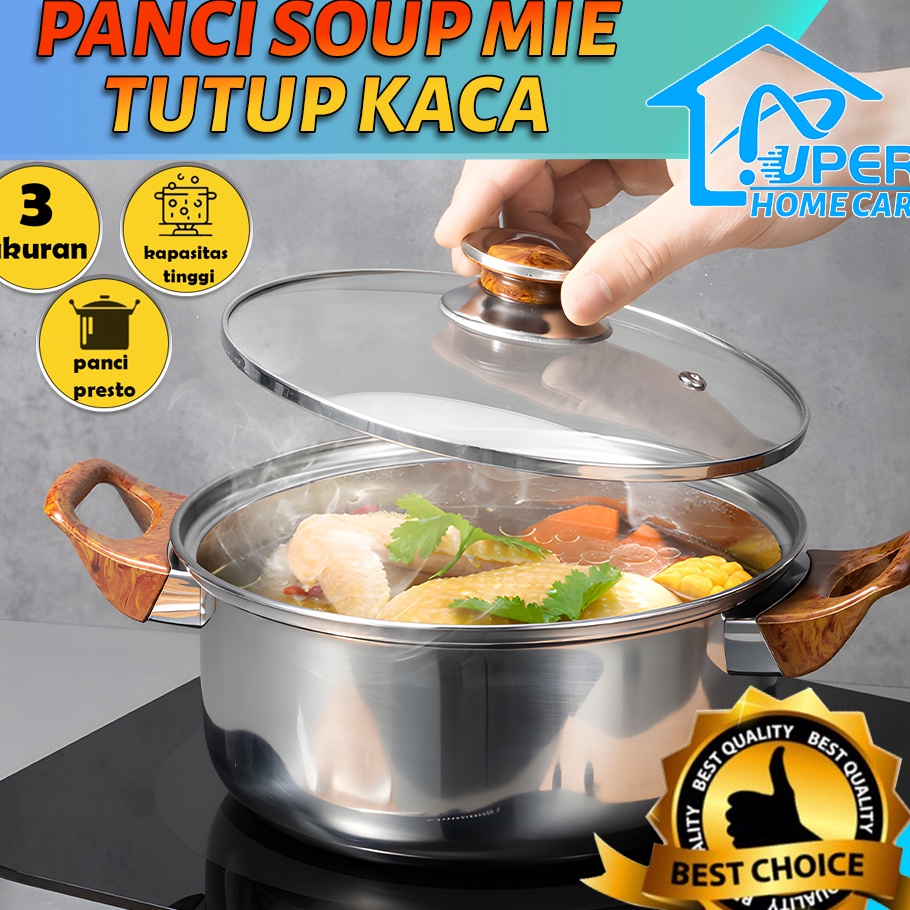 UPERIPanci sup sop soup pot stainless steel tutup kaca rahPanci Sop Stainless Steel Soup Pot
