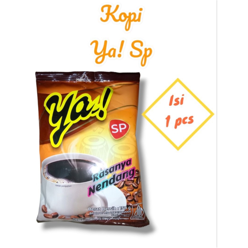 

Kopi YA SP kemasan 150 gr [ harga 1 pcs ]