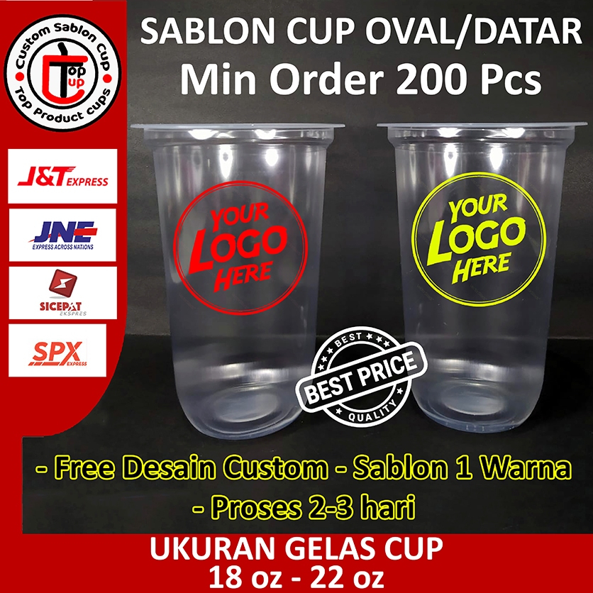 CETAK SABLON CUP OVAL 18-22 OZ FREE DESAIN SABLON GELAS CUP PLASTIK PRINTING CUP CUSTOM MINUMAN KEMA