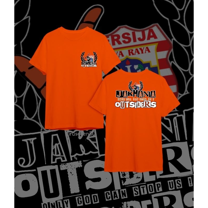 kaos jakmania outsiders
