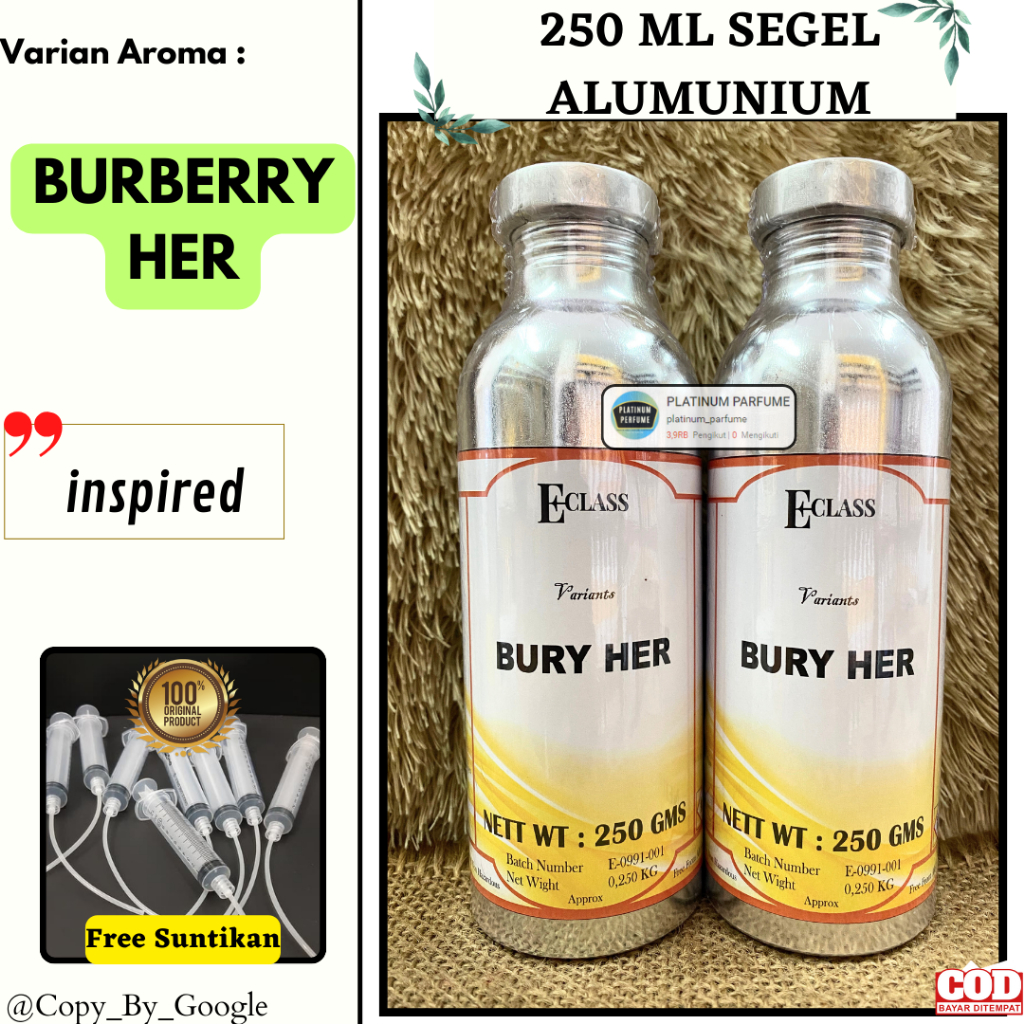 Bibit Parfum Murni  BURBERRY HER Berkualitas ECLASS Fragrance 250 ML SEGEL Alumunium – Bibit Parfum 