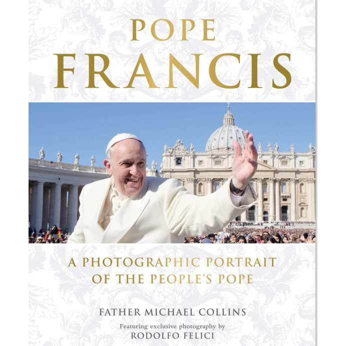 

Pope Francis - A Photographic Portrait of The People's Pope ( D )