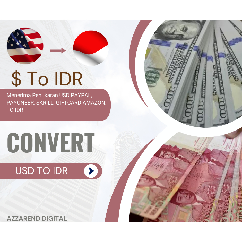 CONVERT USD TO IDR | JASA PENUKARAN USD TO RUPIAH | PAYONEER, PAYPAL, SKRILL GIFT CARD DLL.
