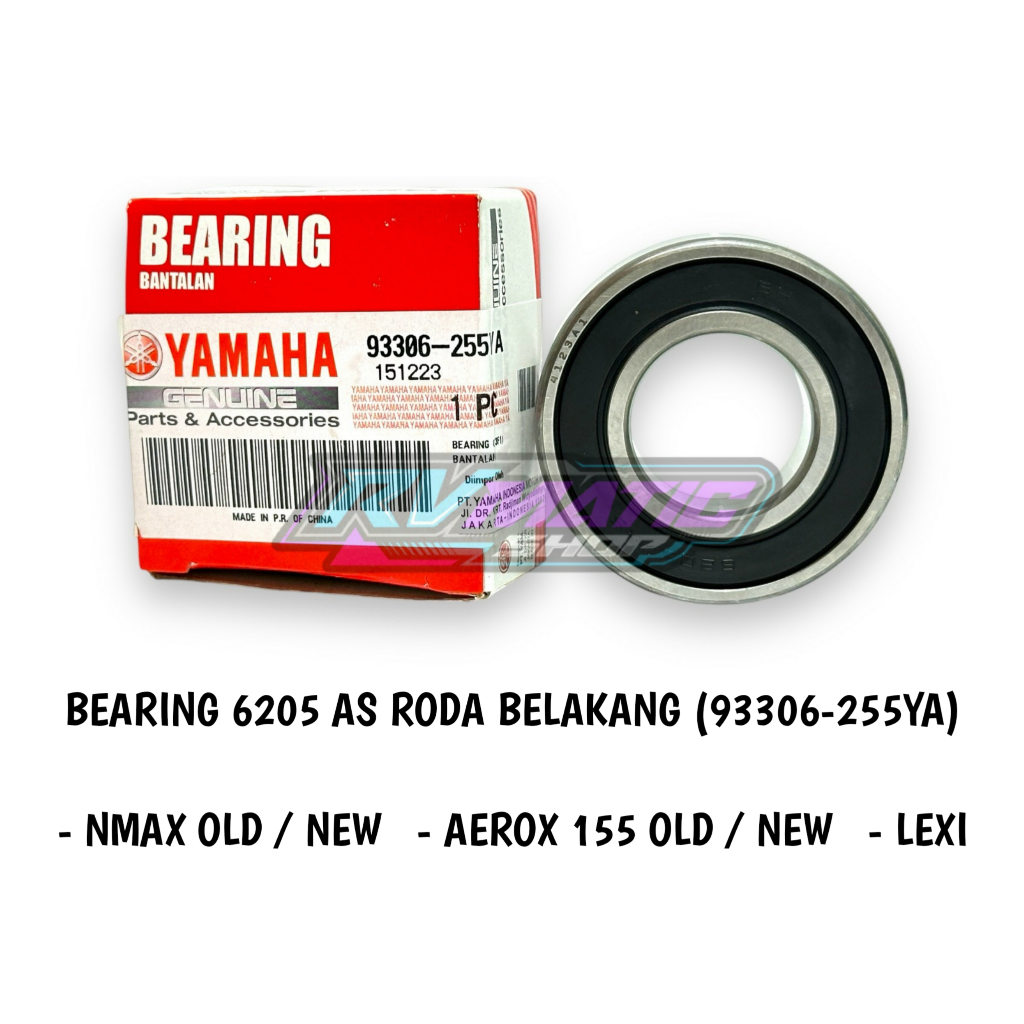 LAHER BEARING AS RODA BELAKANG 6205 NMAX AEROX 155 LEXI ORIGINAL YAMAHA (93306-255YA)