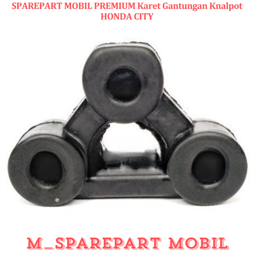 SPAREPART MOBIL PREMIUM Karet Gantungan Knalpot HONDA CITY