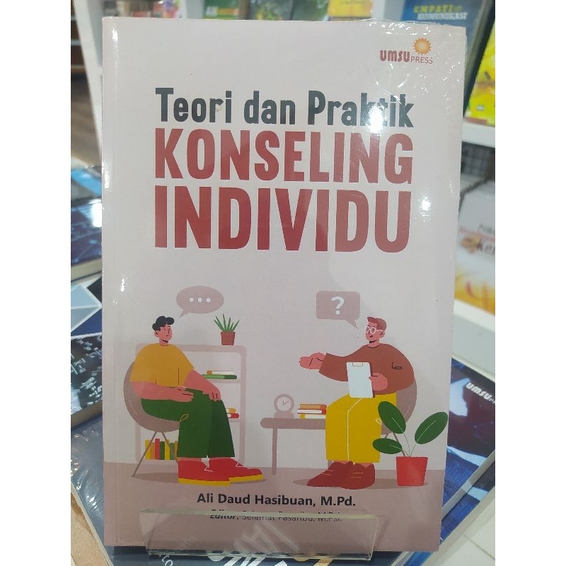 TEORI DAN PRAKTIK KONSELING INDIVIDU - ALI DAUD HASIBUAN