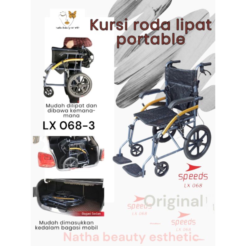 ORIGINAL KURSI RODA TRAVEL KURSI RODA LIPAT KURSI RODA MEDIS SPEEDS