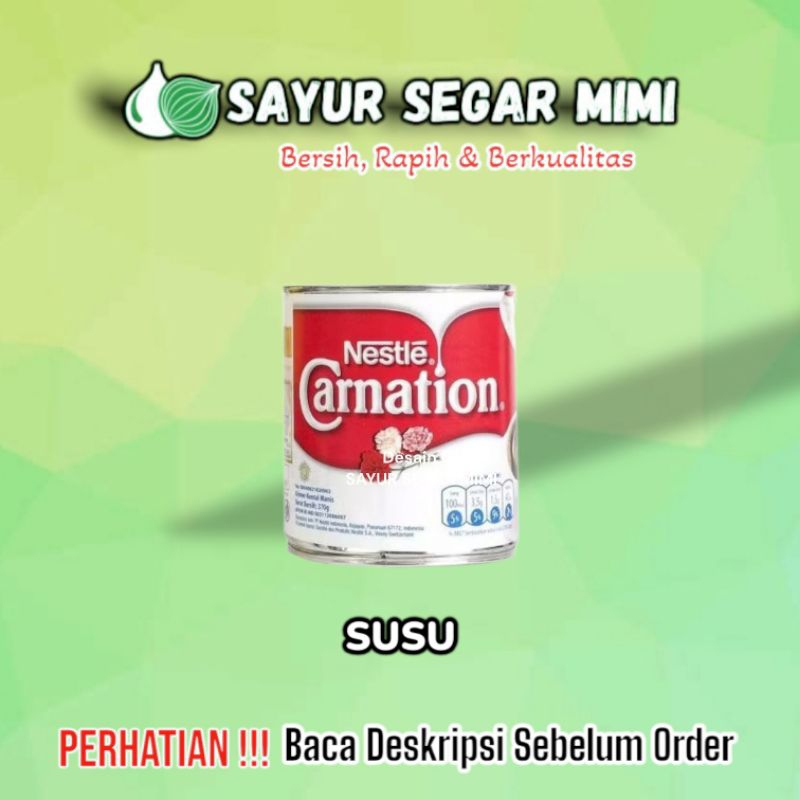 

carnation nestle/ susu kaleng - Sayur Segar Mimi