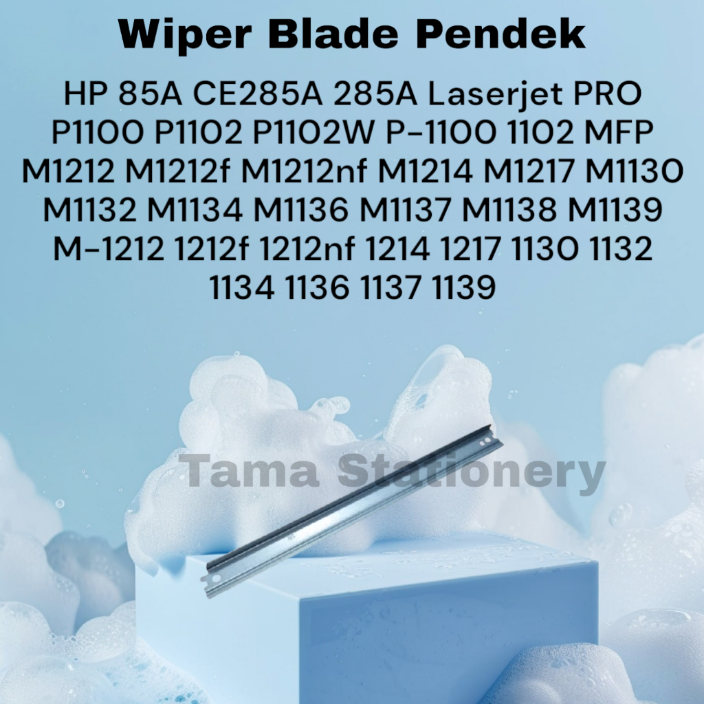 Wiper Blade WB Wiper Pendek HP 85A CE285A 285A Laserjet PRO P1100 P1102 P1102W P-1100 1102 MFP M1212