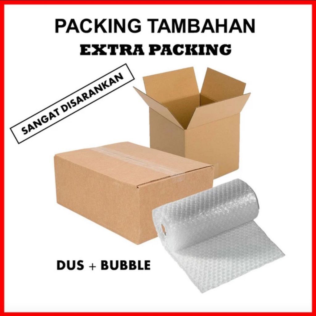 

PACKING TAMBAHAN BUBBLE WRAP + KARDUS