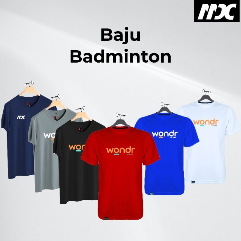 BPL-07 BNI WONDR UNOFFICIAL | BAJU BULUTANGKIS KAOS BULUTANGKIS JERSEY BADMINTON SABLON DTF
