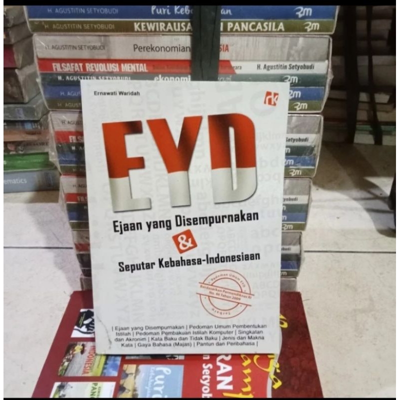 ORI BUKU EYD EJAAN YANG DISEMPURNAKAN DAN SEPUTAR KEBAHASA INDONESIAAN