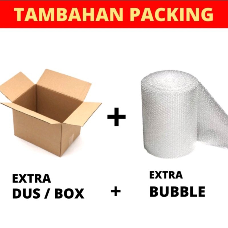 

extra bublewrap atau extra kardus