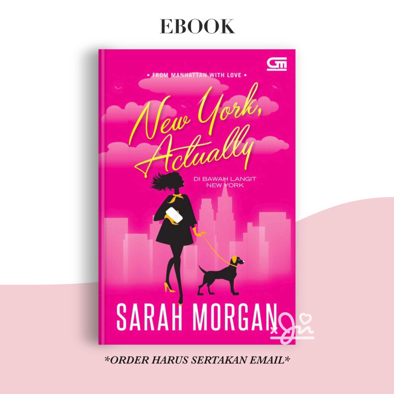 

[SE398] New York Actually (Di Bawah Langit New York) - Sarah Morgan