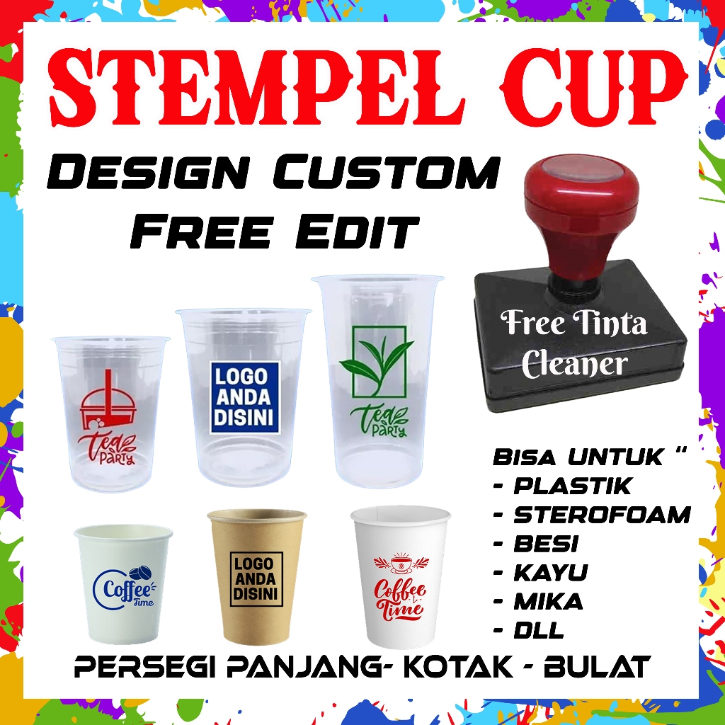 

Adn Stempel Gelas Cup / Plastik / Custom Free Tinta