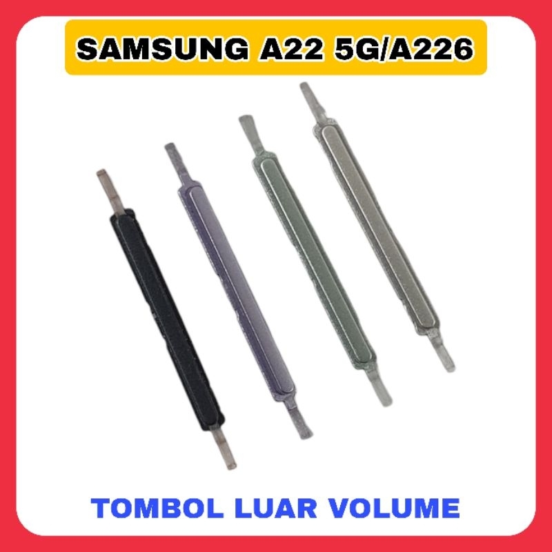 Keypad tombol luar volume samsung A226 / A22 5G