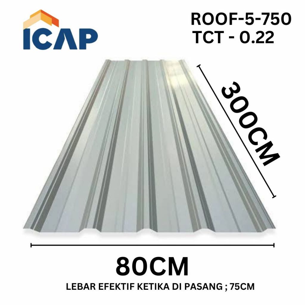 ICAP GALVALUM ROOF-5-75 / ATAP GALVALUM TEBAL 0.22 TCT , PANJANG 3METER / 300CM