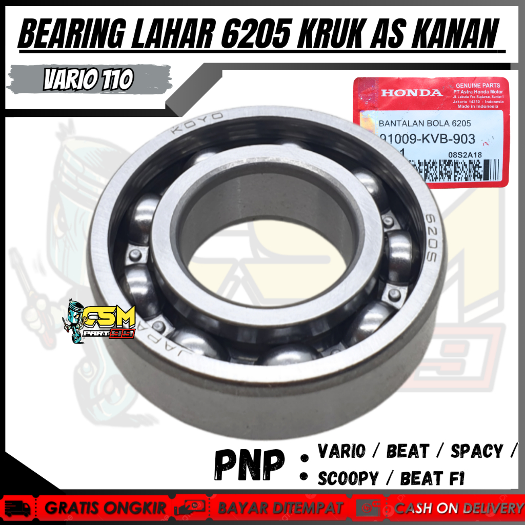 BEARING LAHAR 6205 KRUK AS KANAN VARIO 110 KARBU / BEAT F1 / BEAT / SCOOPY  / SPACY KARBU