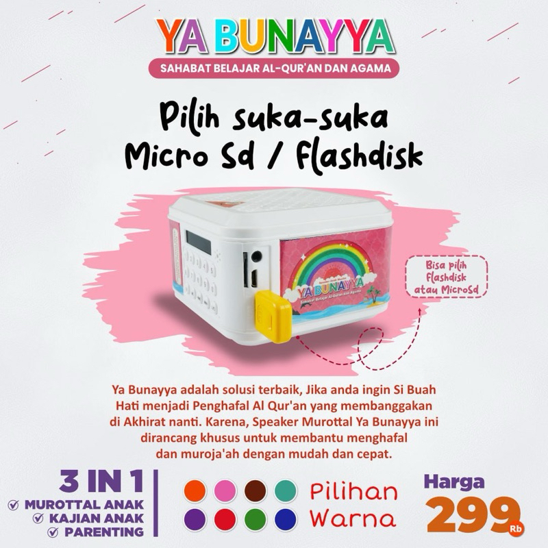 SPEAKER MUROTTAL ANAK YA BUNAYYA