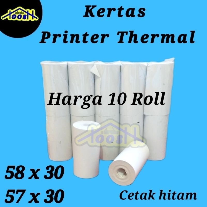 

10 roll / 1 pack kertas struk kasir 58 x 30 / 57 x 30 kertas thermal edc struk kasir toko spbu 57 x 30 58 x 30 thermal paper roll kertas thermal 58mm kertas printer thermal 58 mm