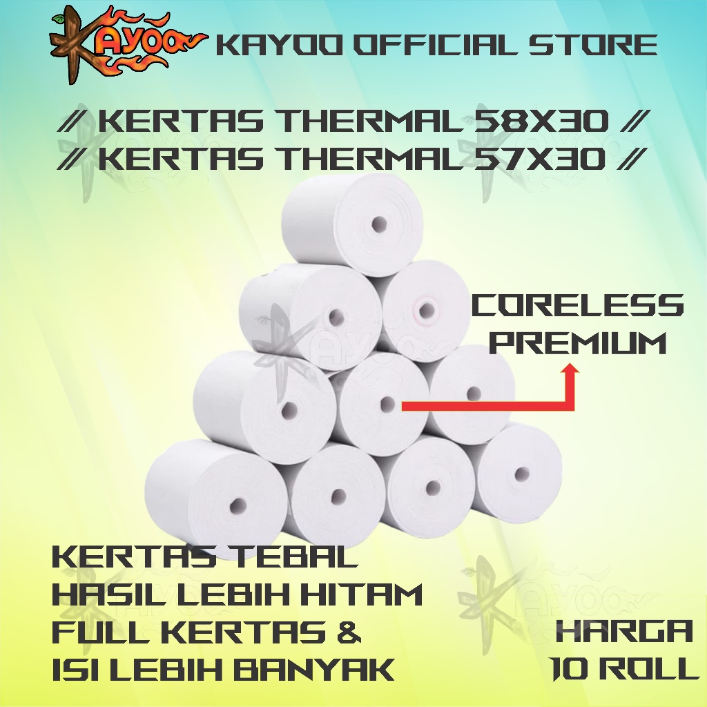 

KAYOO 10 ROLL KERTAS THERMAL STRUK KASIR PAPER ROLL TERMAL EDC 58MM THERMAL PRINTER MINI BLUETOOTH 58X30 57X30 58MM