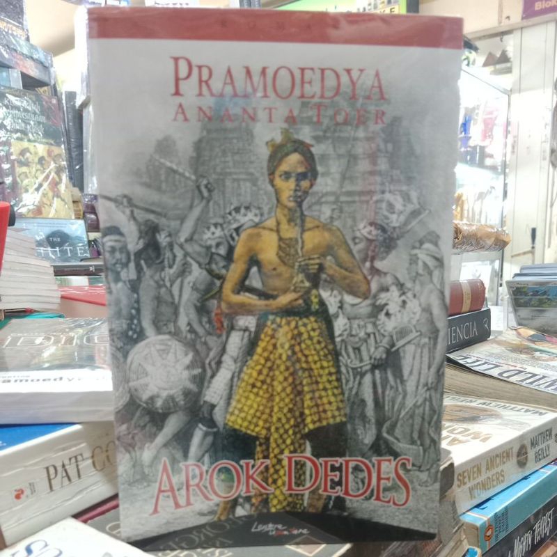 BUKU ORIGINAL PRAMOEDYA ANANTA TOER AROK DEDES , LENTERA