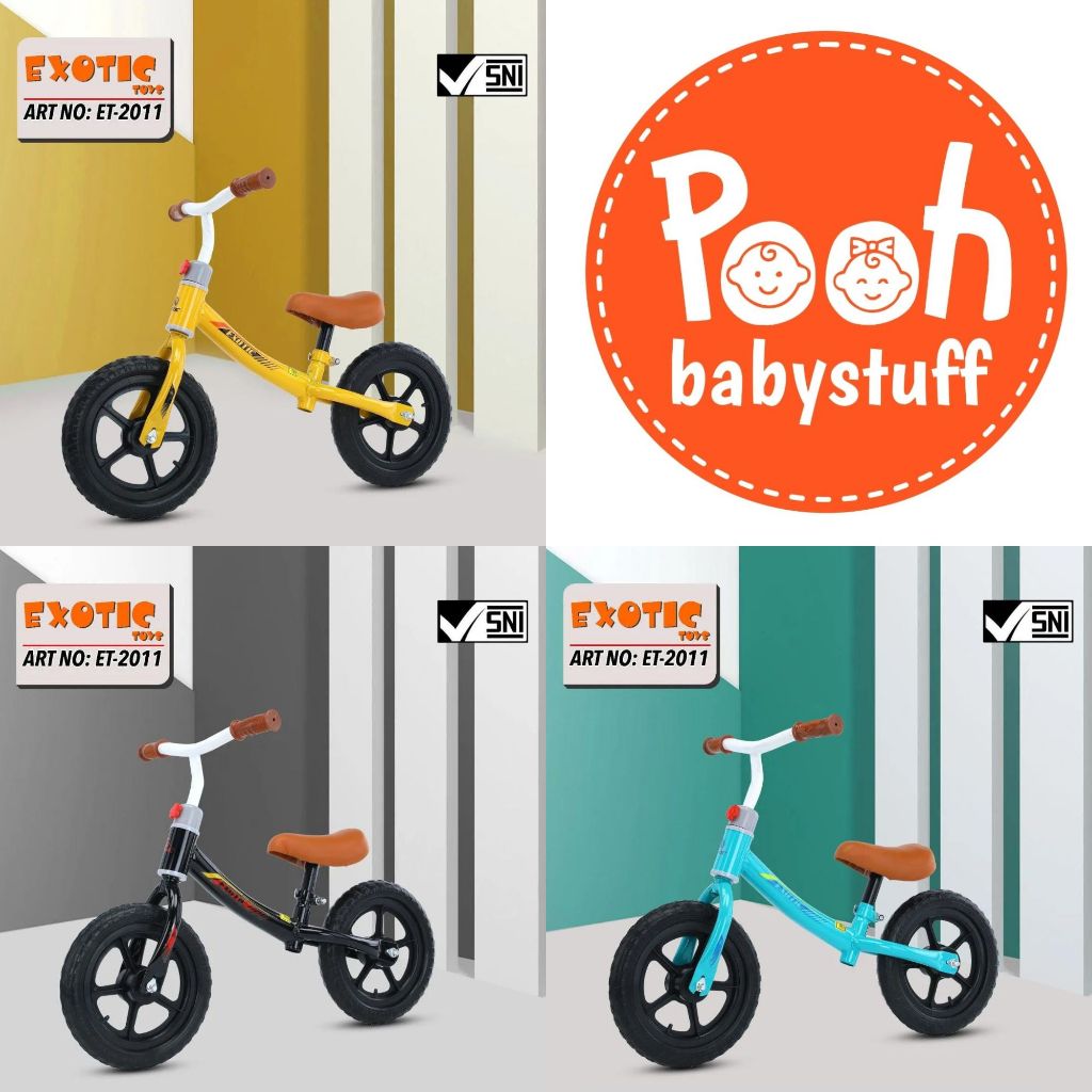 SEPEDA ANAK BALANCE BIKE TANPA PEDAL EXOTIC ET 2011