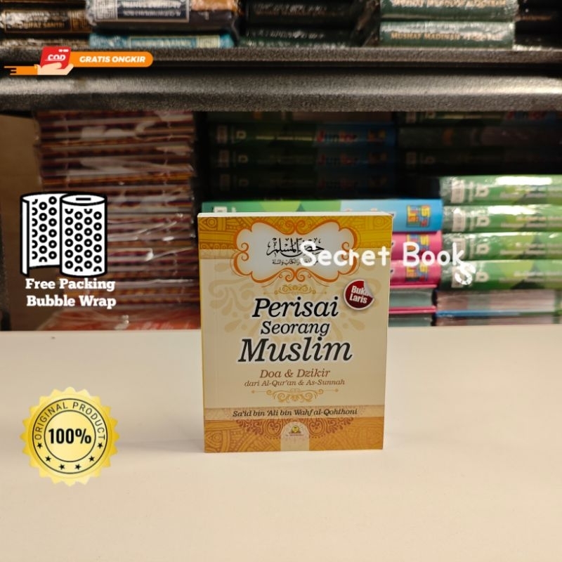 Perisai Seorang Muslim Doa & Dzikir | Maktabah Al Ghuroba