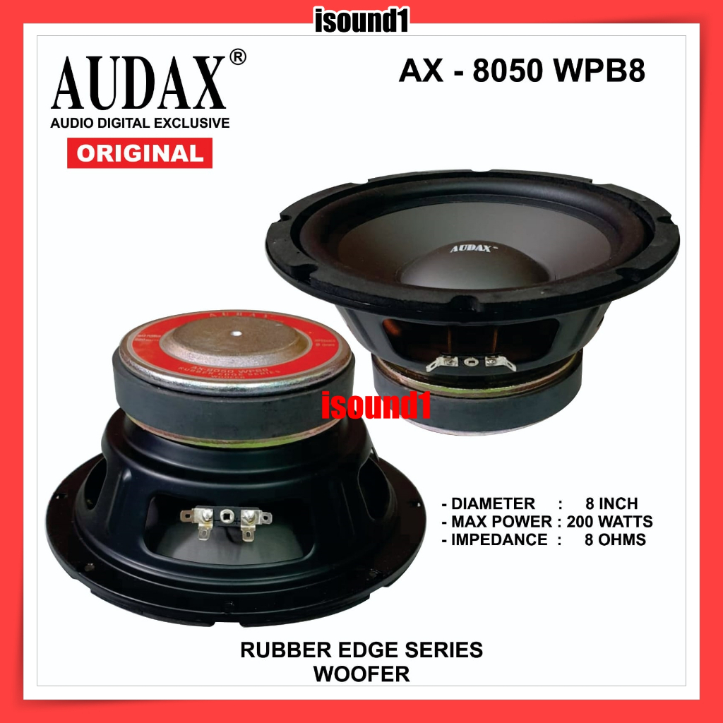SPEAKER AUDAX AX 8050 WPB8 WOOFER 200 WATT 8 INCH AX 8050 ORIGINAL AUDAX INDONESIA