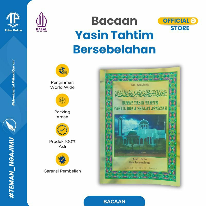 Toha Putra - Yasin Tahtim Bersebelahan