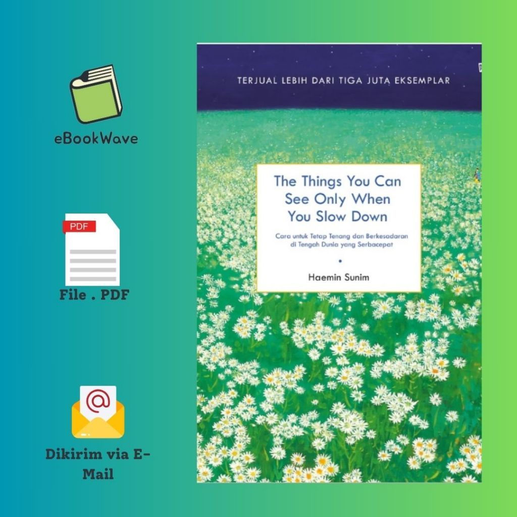 

The Things You Can See Only When You Slow Down Book BEST SELLER (Bahasa Indonesia)