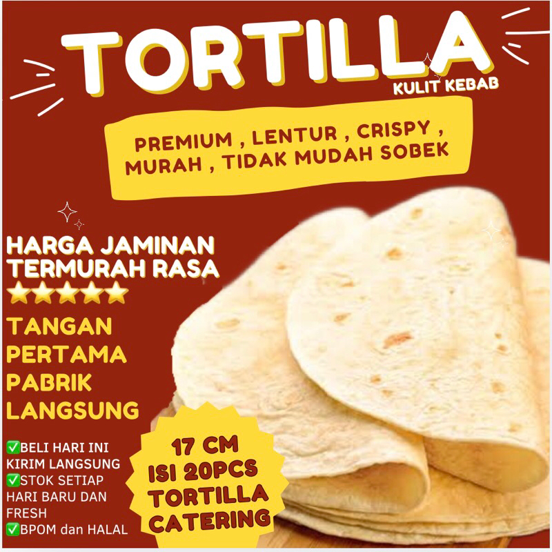 

Tortilla Premium 17 cm isi 20 lembar tortila kulit kebab bungkus kebab bahan kebab halal daging kebab tacos nachos roti canai maryam libanes halal termurah