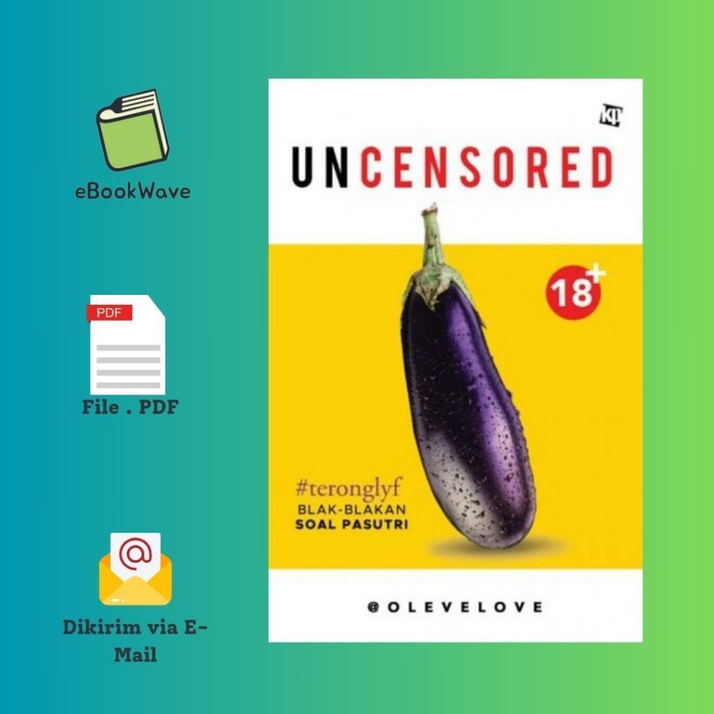 

Uncensored Book BEST SELLER (Bahasa Indonesia)