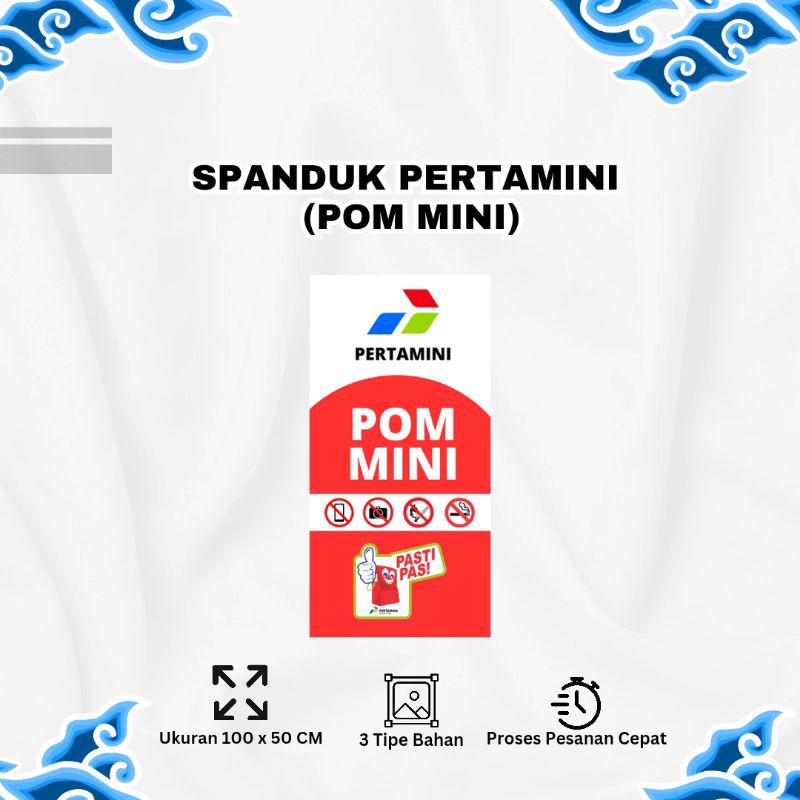 Spanduk Banner POM Mini Pertamini Bensin Ukuran 100 x 50 CM