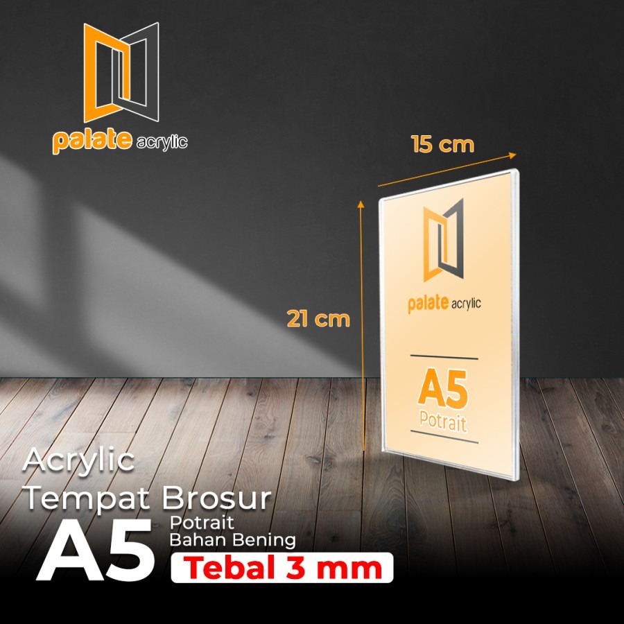 

ACRYLIC TENT HOLDER / AKRILIK BROSUR A5 PORTRAIT 3MM