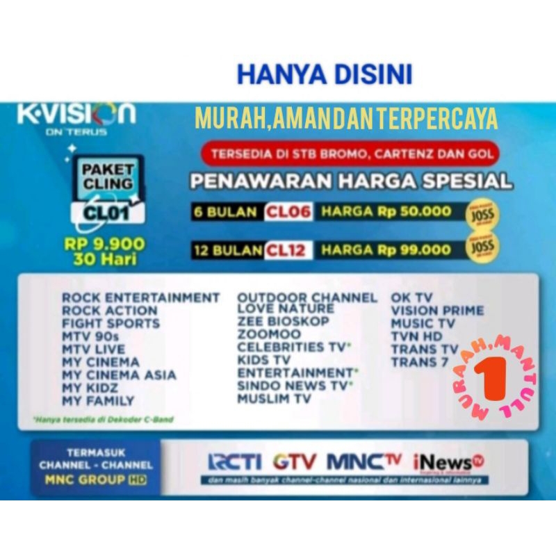 PAKET CLING K VISION BONUS BEIN SPORT,khusus untuk recifer rekomendasi seperti bromo,cartenz, gold