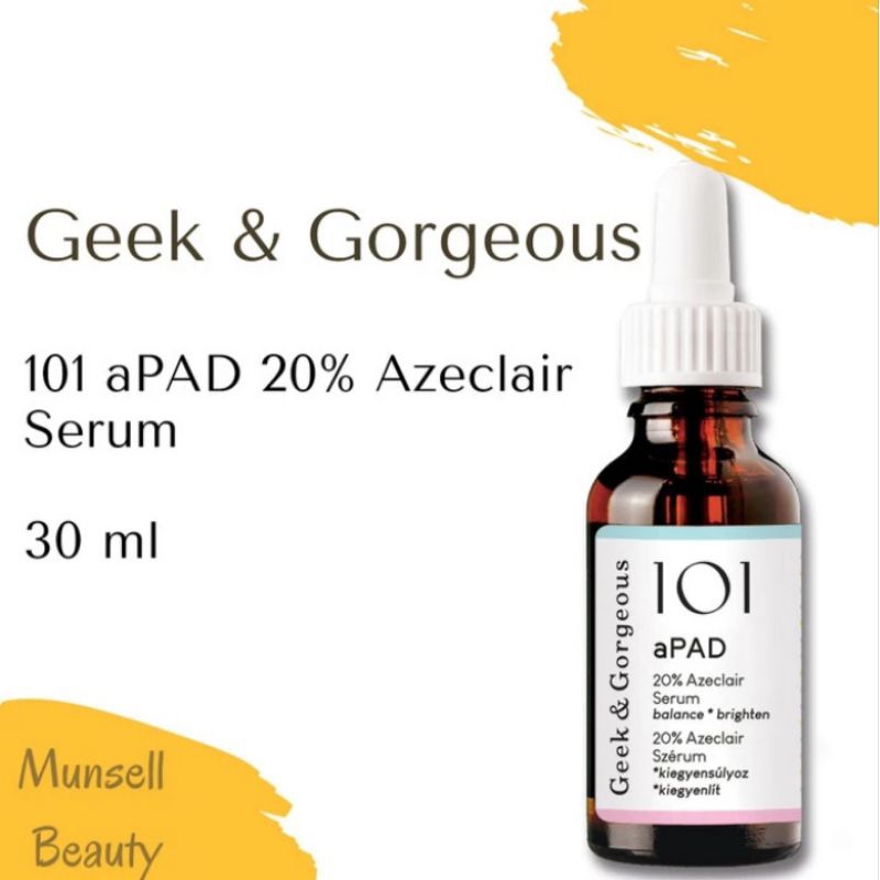 Geek & Gorgeous 101 aPAD 20% Azeclair Serum Azelaic Acid