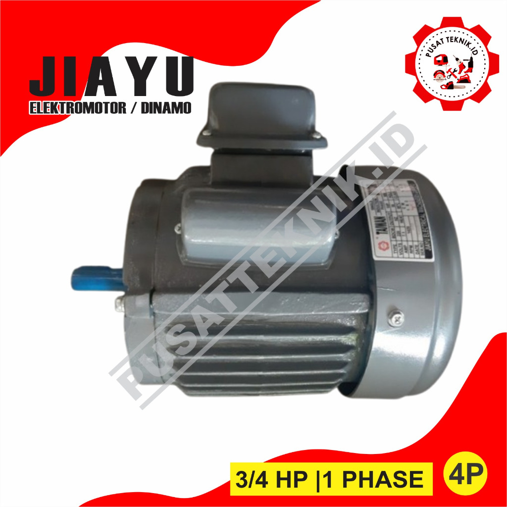 DINAMO JIAYU 3/4HP 4P/2P 1PH ELECTRO MOTOR JIAYU  3/4 HP