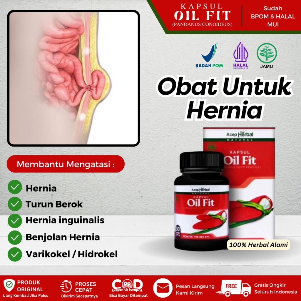 Kapsul Oil Fit - Obat Untuk Hernia, Turun Berok, Benjolan Hernia, Hernia inguinalis, Varikokel, Nyer