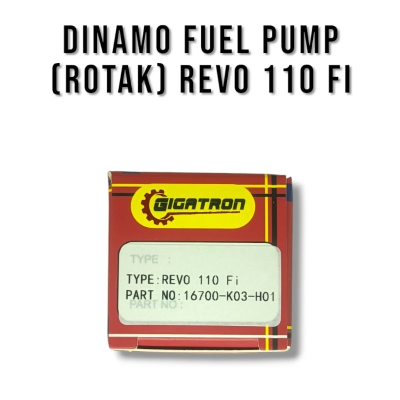 Dinamo Fuel Pump (ROTAK) REVO 110 FI - GIGARTRON
