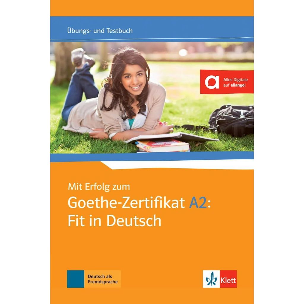 

Mit Erfolg zum Goethe Zertifikat A2: Fit in Deutsch, Anni Fischer-Mitziviris, klett